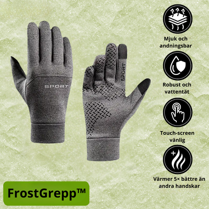 FrostGrepp™ - Håll värmen även i den mest extrema kylan